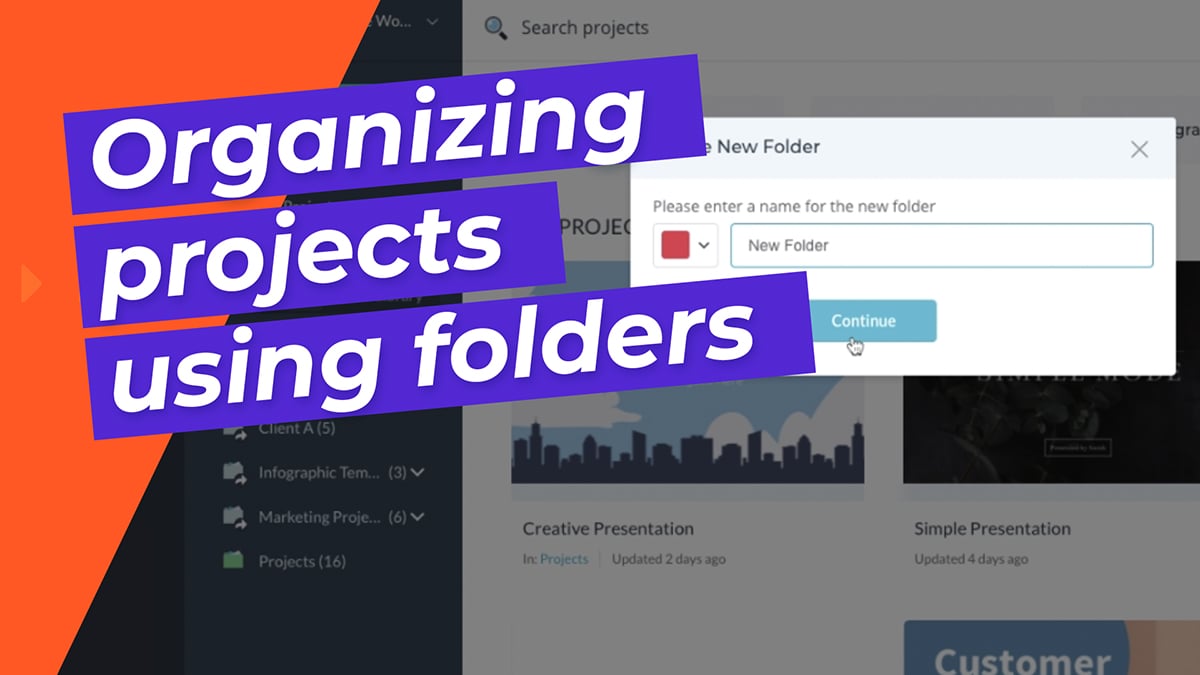 Organizing projects using folders