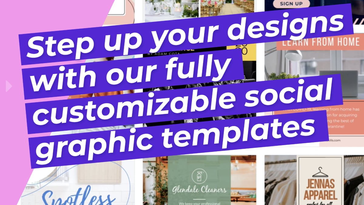 Step up your designs with our fully customizable social graphic templates