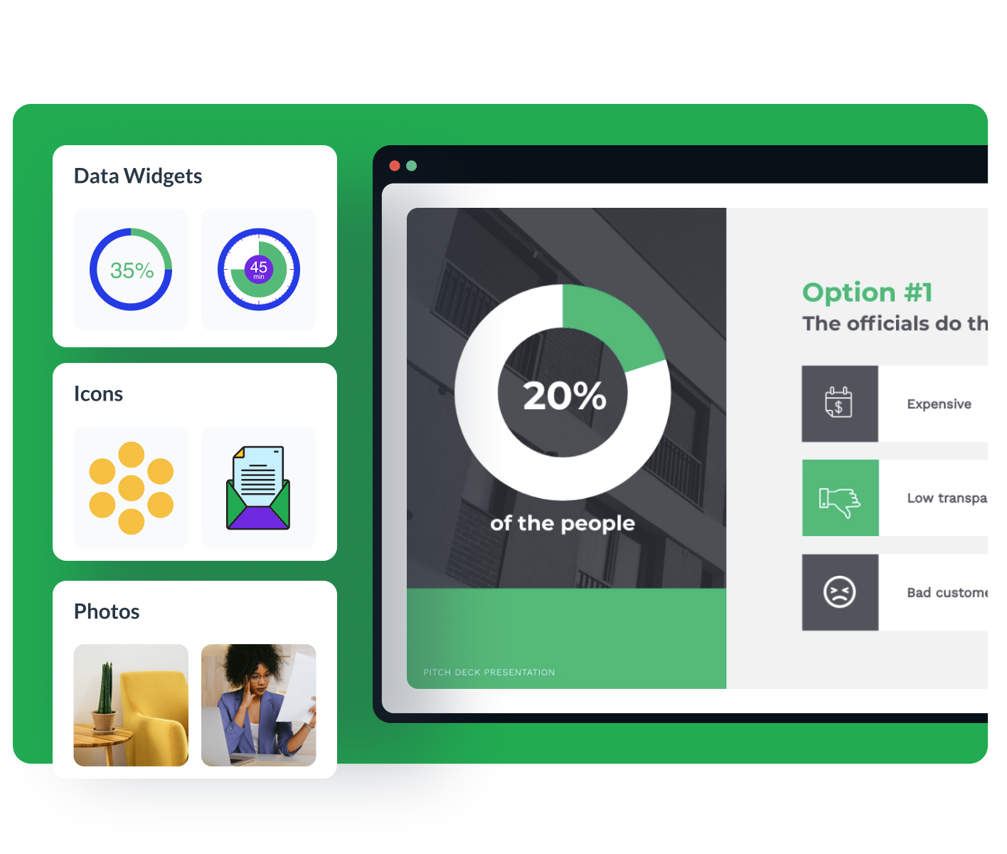 Visualize your story with thousands of graphics, images, and charts