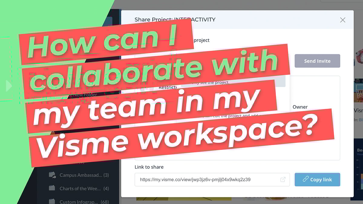 How can I collaborate with my team in my Visme workspace?