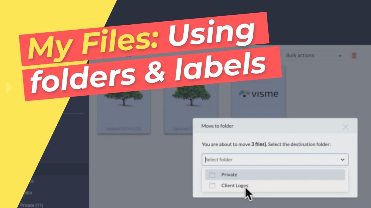 My Files: Using folders and labels