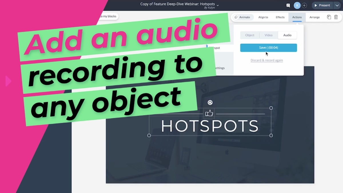 Add an audio recording to any object