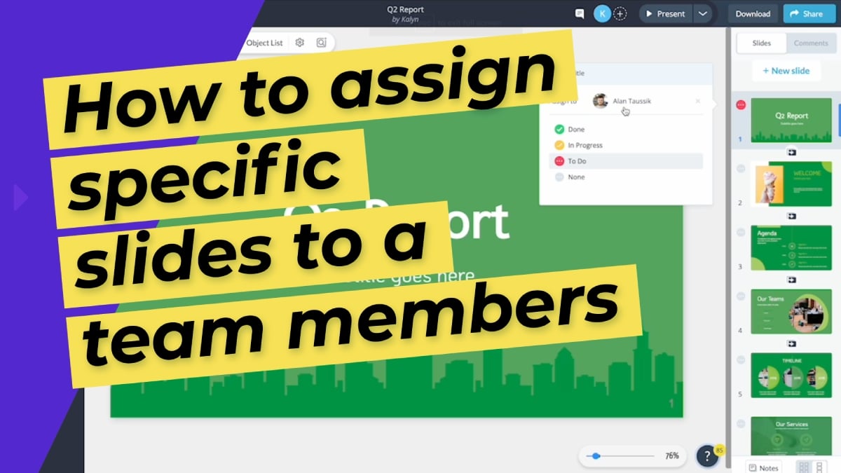 How to assign specific slides to a team members