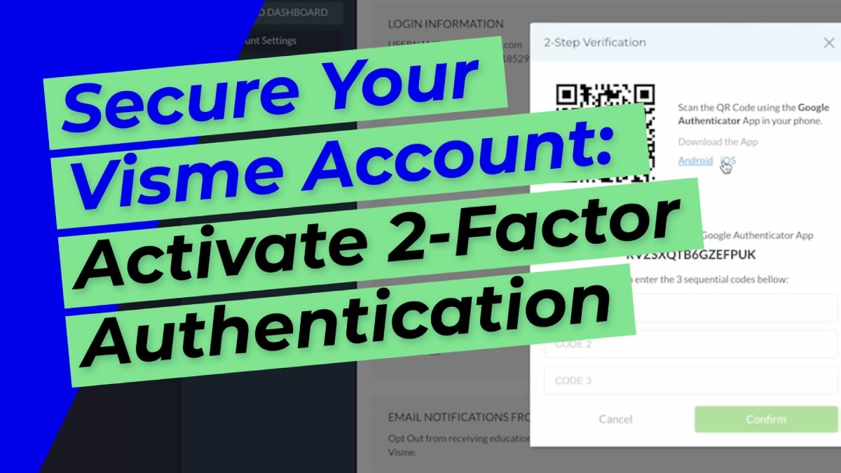 Secure Your Visme Account: Activate 2-Factor Authentication