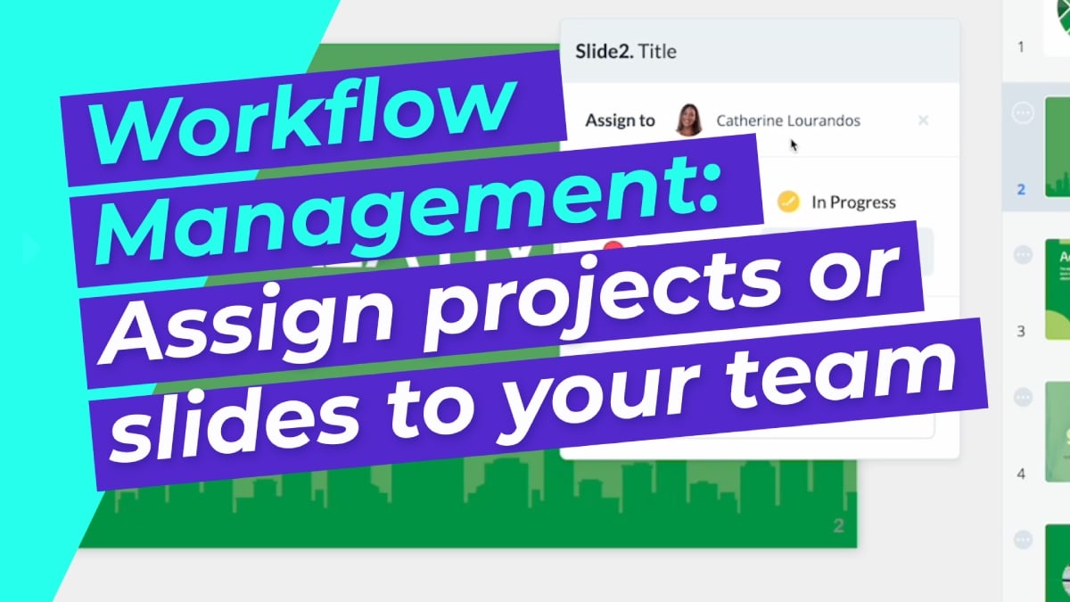Workflow Management: Assign projects or slides to your team