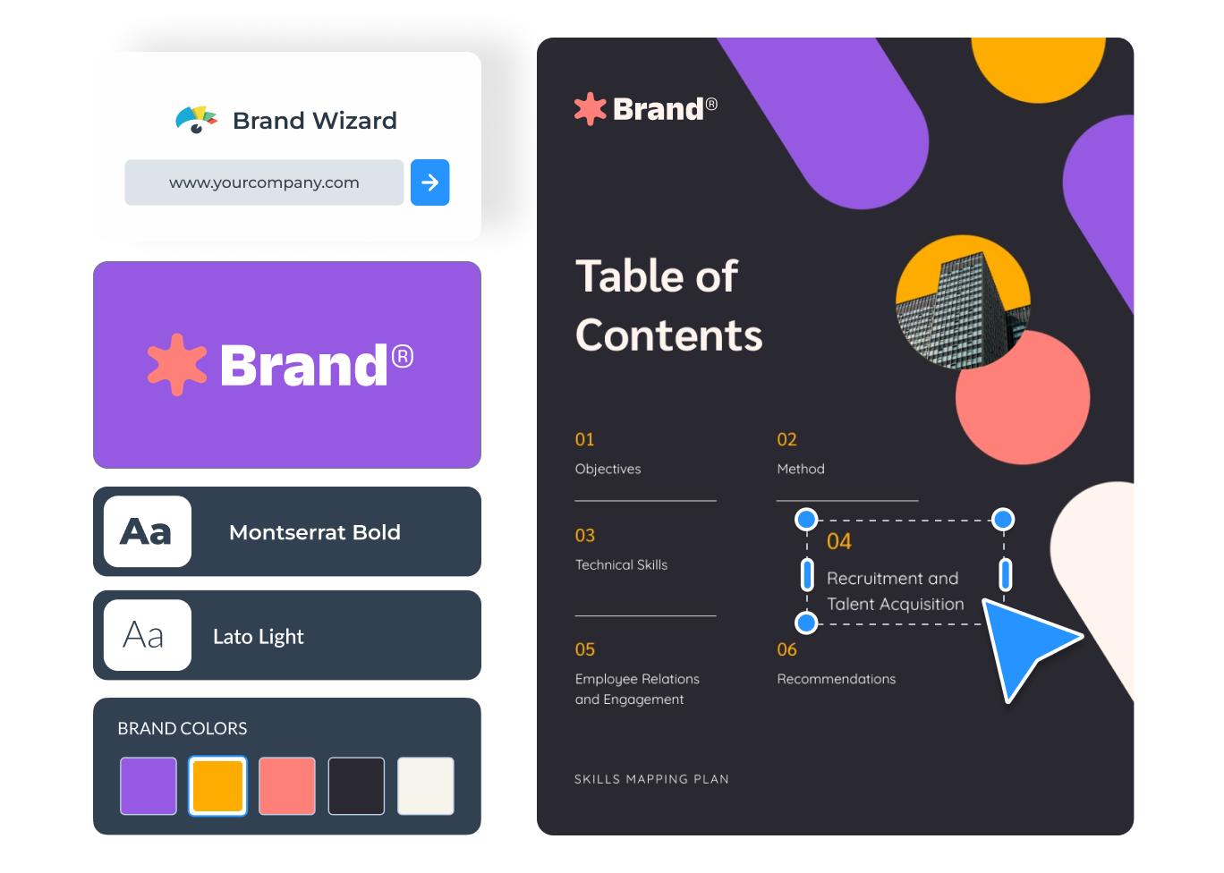 Fully Customizable Templates